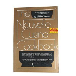 The Nouvelle Cuisine Cookbook By Armand Aulicino Vintage French Recipes 1981